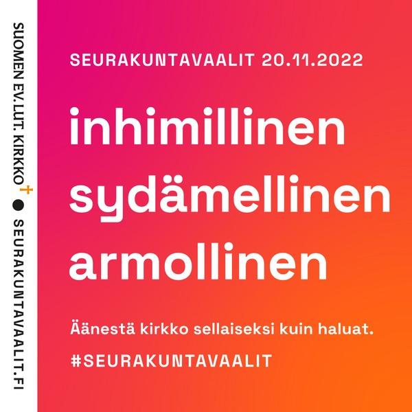 kuvassa teksti uskottu toivottu rakastettu #seurakuntavaalit Suomen ev.lut kirkko